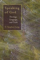 Speaking of God: Theology, Language and Truth (Ekklesia) 080284572X Book Cover