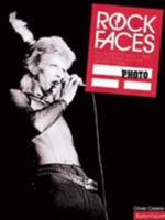 Rock Faces: Where Everybody is Beautiful and Nobody Grows Old 2880467810 Book Cover