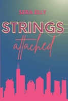 Strings Attached: For readers who love emotional second chances, slow burns with angst, and romance that begins after everything falls apart. (The Breakout Sessions) B0F6CQJ28M Book Cover