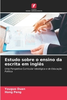 Estudo sobre o ensino da escrita em inglês (Portuguese Edition) 6209571697 Book Cover