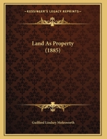 Land As Property 1169587011 Book Cover