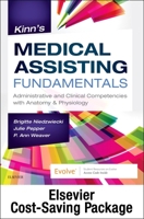 Niedzwiecki et Al: Kinn's Medical Assisting Fundamentals + SimChart for the Medical Office 2020 Edition 0323757960 Book Cover