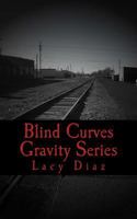 Blind Curves 1482370336 Book Cover