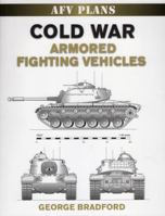 Cold War Armored Fighting Vehicles B00A184SV8 Book Cover