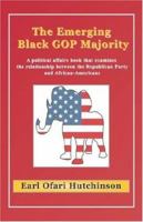 The Emerging Black GOP Majority 1881032191 Book Cover