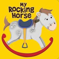 My Rocking Horse 1464303576 Book Cover