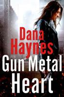 Gun Metal Heart 1250009642 Book Cover