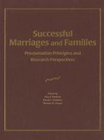 Successful Marriages and Families 0842528032 Book Cover