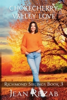 Chokecherry Valley Love - Large Print B0CQSSZPH6 Book Cover