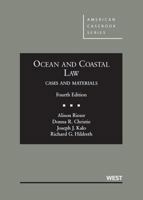 Ocean and Coastal Law, 4th 0314266747 Book Cover