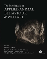 The Encyclopedia of Applied Animal Behaviour and Welfare 0851997244 Book Cover