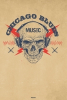 Chicago Blues Music Planner: Skull with Headphones Chicago Blues Music Calendar 2020 - 6 x 9 inch 120 pages gift 1658060644 Book Cover