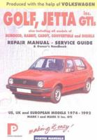 Volkswagen Golf: Repair Manual and Service Guide : Us, Uk and European Models 1974-1992 (Porter Manuals) 1899238298 Book Cover