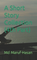 A Short Story Collection B0CCCXBB9B Book Cover