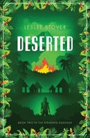 Deserted (Stranded Novels) B0F7M4VMDM Book Cover
