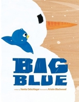 Big Blue 0980016258 Book Cover