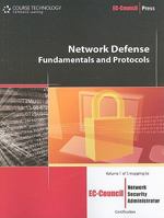 Network Defense: Fundamentals and Protocols (EC-Council Press) 1435483596 Book Cover