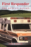 First Responder The Rescue Squad 1532082703 Book Cover