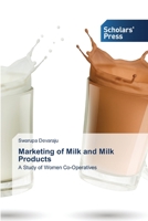 Marketing of Milk and Milk Products 6138927575 Book Cover