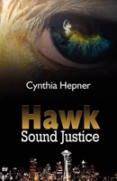 Hawk Sound Justice 1456040014 Book Cover