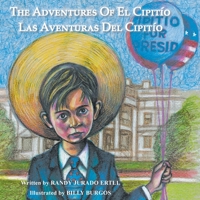 THE ADVENTURES OF EL CIPITIO: LAS AVENTURAS DEL CIPITIO 0990992969 Book Cover