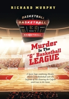 Murder in the G Basketball League 1665550953 Book Cover