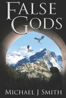 False Gods B08J579BVR Book Cover