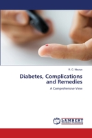 Diabetes, Complications and Remedies 6205641216 Book Cover