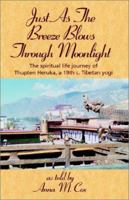 Just as the Breeze Blows Through Moonlight 1401046703 Book Cover