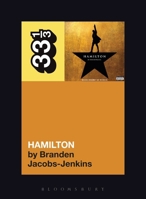 The Original Broadway Cast Recording's Hamilton 1501339613 Book Cover