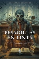 Pesadillas en Tinta: Antología de cuentos de terror latinoamericanos (Spanish Edition) B0GYDX8SS7 Book Cover
