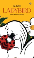 Ladybird: Poems of Personal Odyssey B0D62LK52F Book Cover
