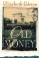 Old Money 0312140207 Book Cover