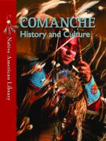 Comanche History and Culture 1433974134 Book Cover