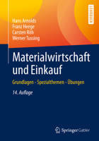 Materialwirtschaft und Einkauf : Grundlagen - Spezialthemen - ?bungen 3658304731 Book Cover