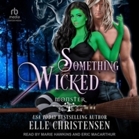 Something Wicked (Monster Between the Sheets) B0CW5FRGTM Book Cover