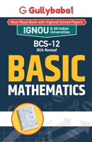 BCS-12 - Basic Mathematics 9381638624 Book Cover