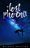 The Lost Phoenix B0858S86K8 Book Cover
