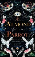 An Almond for a Parrot 0008182531 Book Cover