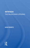 Intifada: The Palestinian Uprising 0813308607 Book Cover
