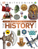 Our World in Pictures The History Book 0744076315 Book Cover