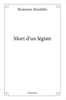 Mort d'un légiste (French Edition) 2334066001 Book Cover