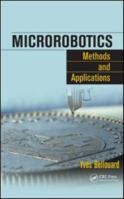 Microrobotics: Methods And Applications 142006195X Book Cover