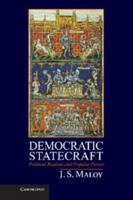 Democratic Statecraft: Political Realism and Popular Power 0521145589 Book Cover