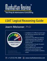 Manhattan Review LSAT Logical Reasoning Guide: Turbocharge your LSAT 1629260436 Book Cover