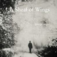 A Sheaf of Wings 1034986228 Book Cover