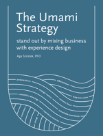 The Umami Strategy.  Stand Out by Mixing Business with Experience Design 9063695799 Book Cover