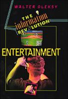 Entertainment (Information Revolution) 0816030774 Book Cover