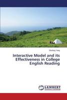 Interactive Model and its Effectiveness in College English Reading 3659528072 Book Cover