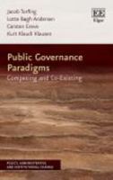 Public Governance Paradigms: Competing and Co-Existing 1802202188 Book Cover